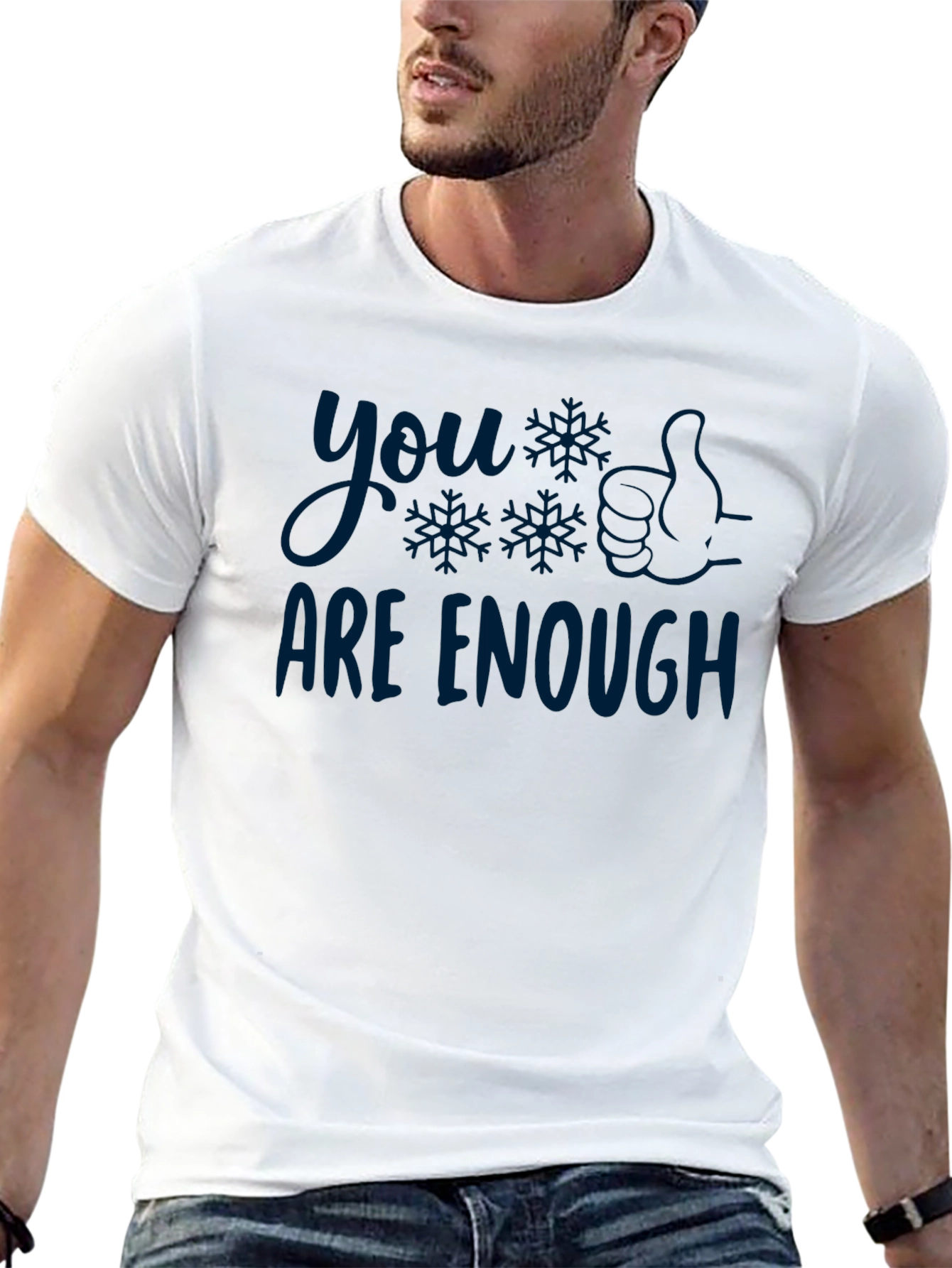 You Are Enough T-Shirt - Comfort & Style