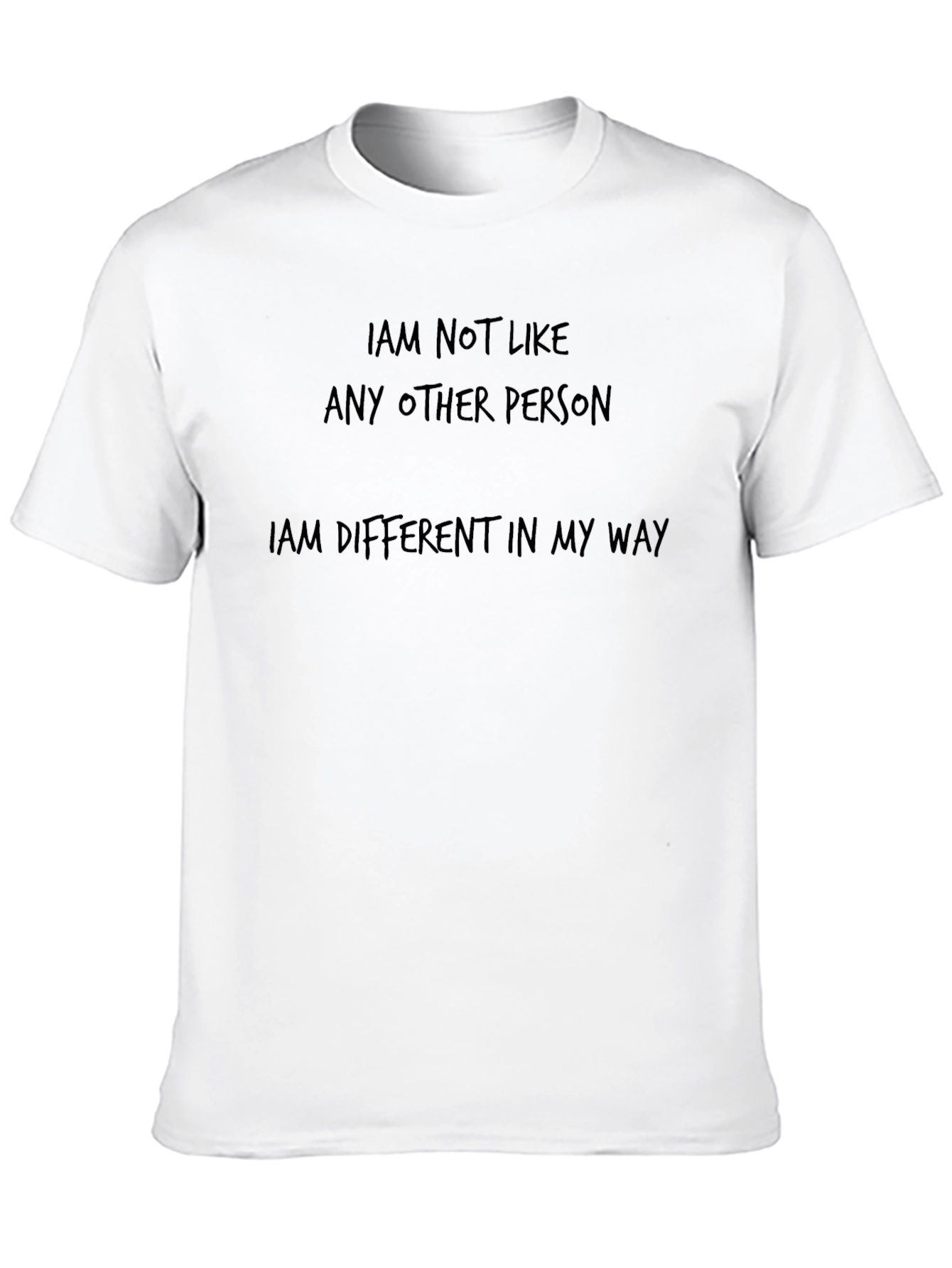 Unique Statement T-Shirt: Different In My Way