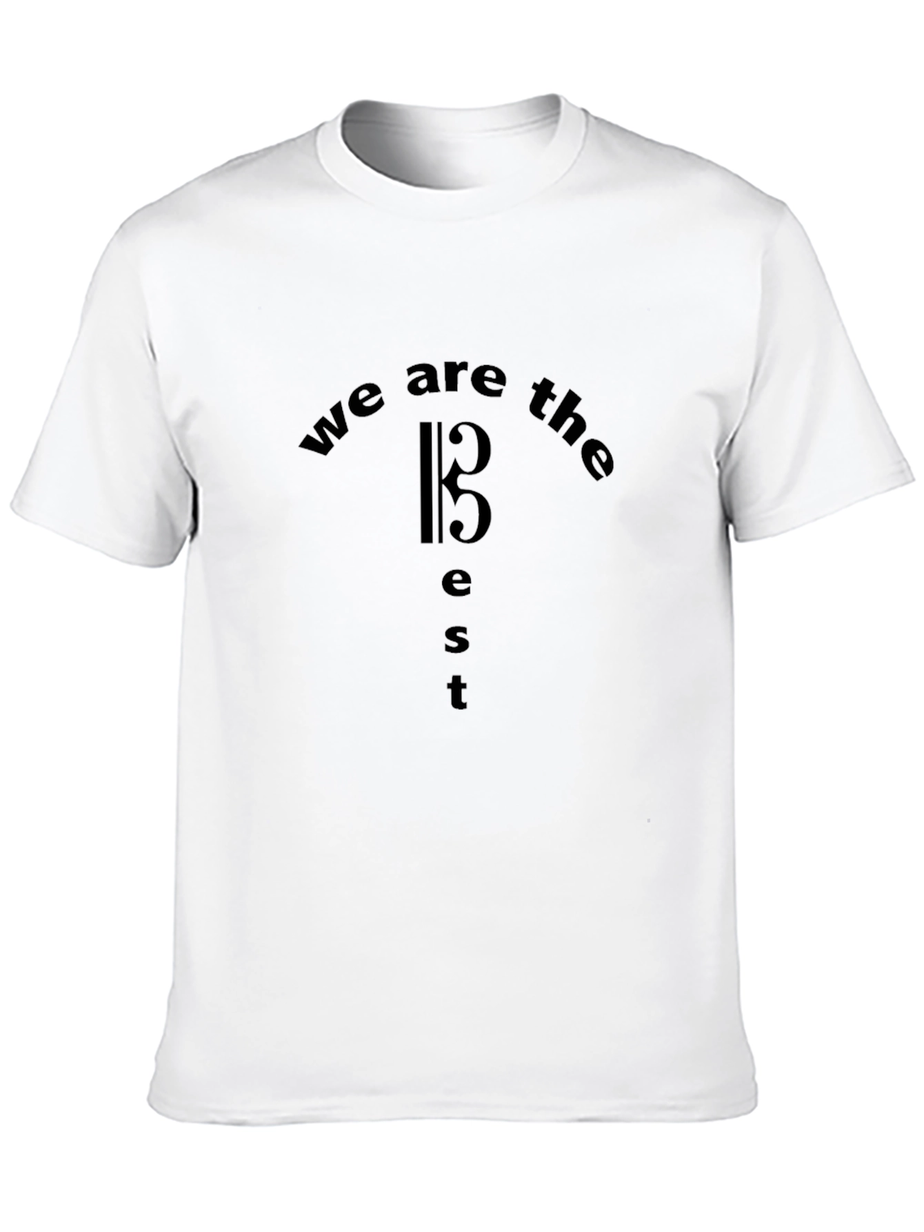 We Are The Best Graphic T-Shirt - Black