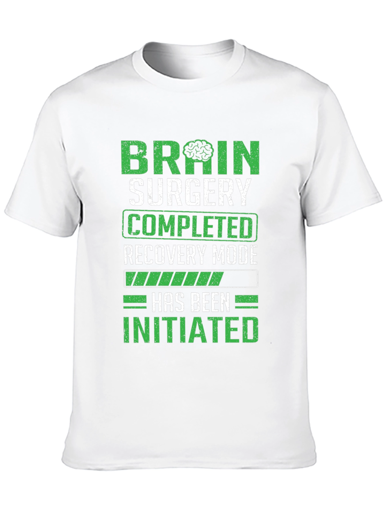 Brain Surgery Recovery Mode T-Shirt