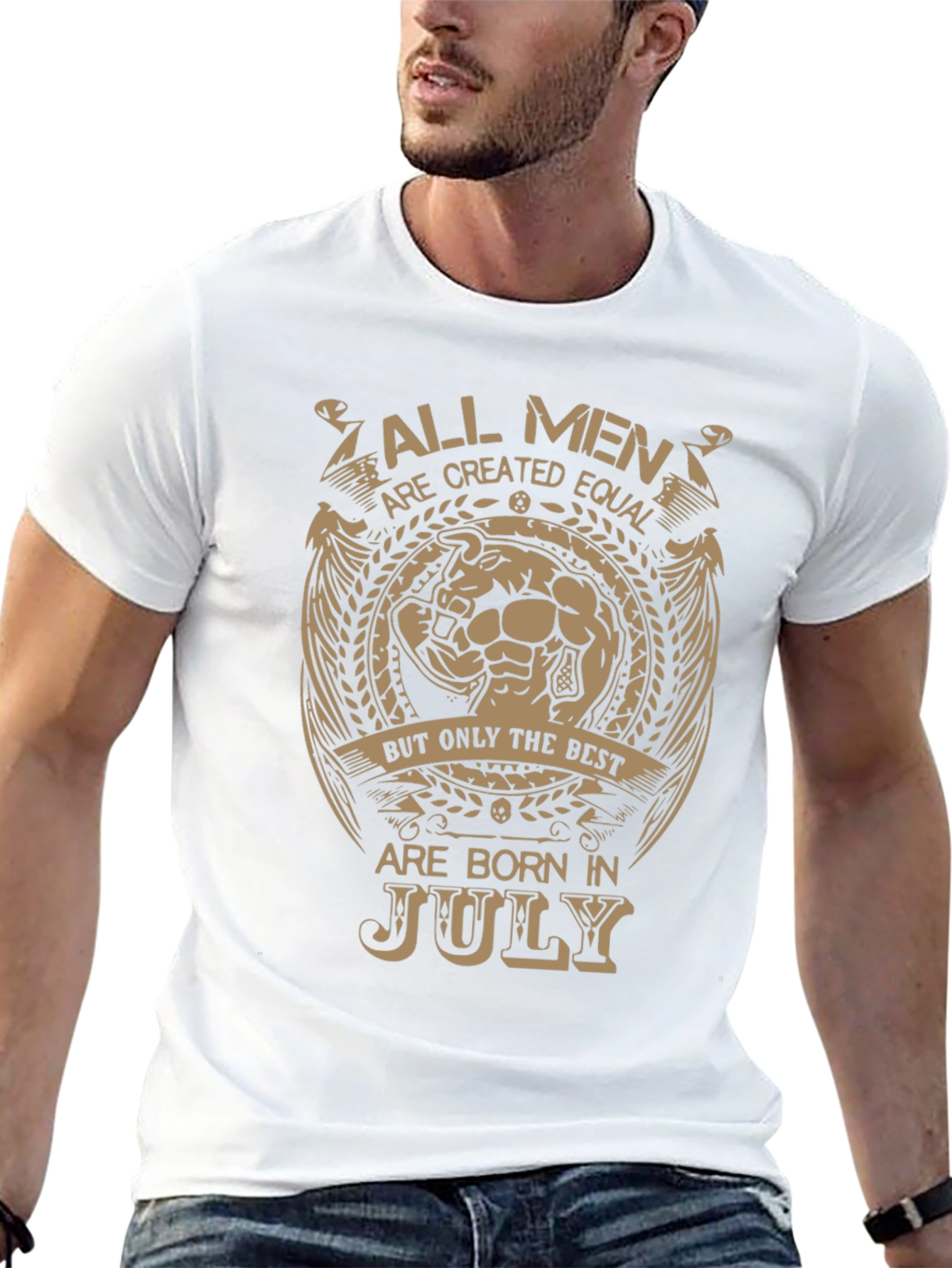 All Men Born In July T-Shirt
