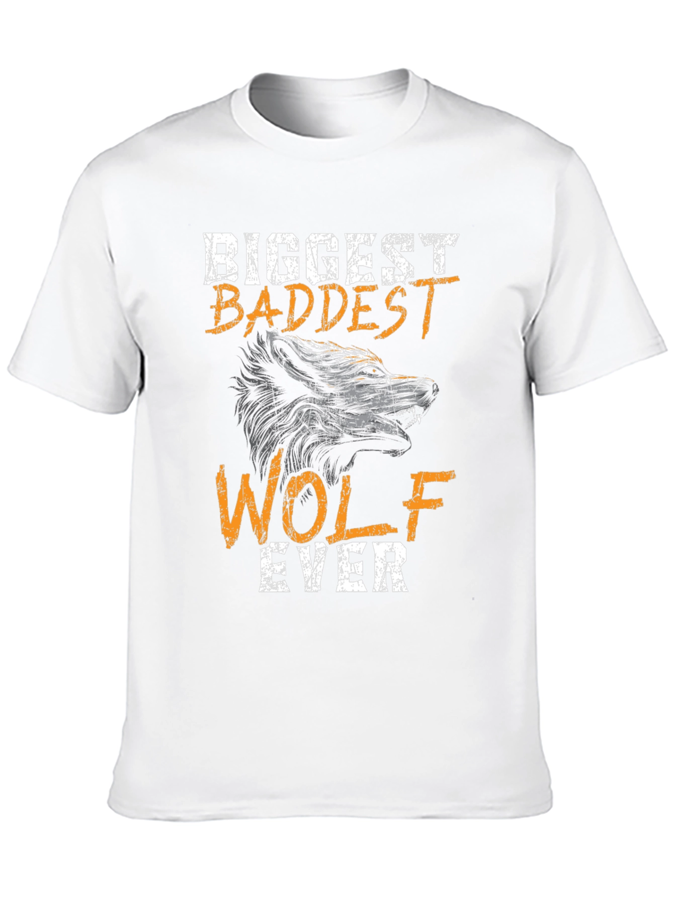 Biggest Baddest Wolf Ever T-Shirt