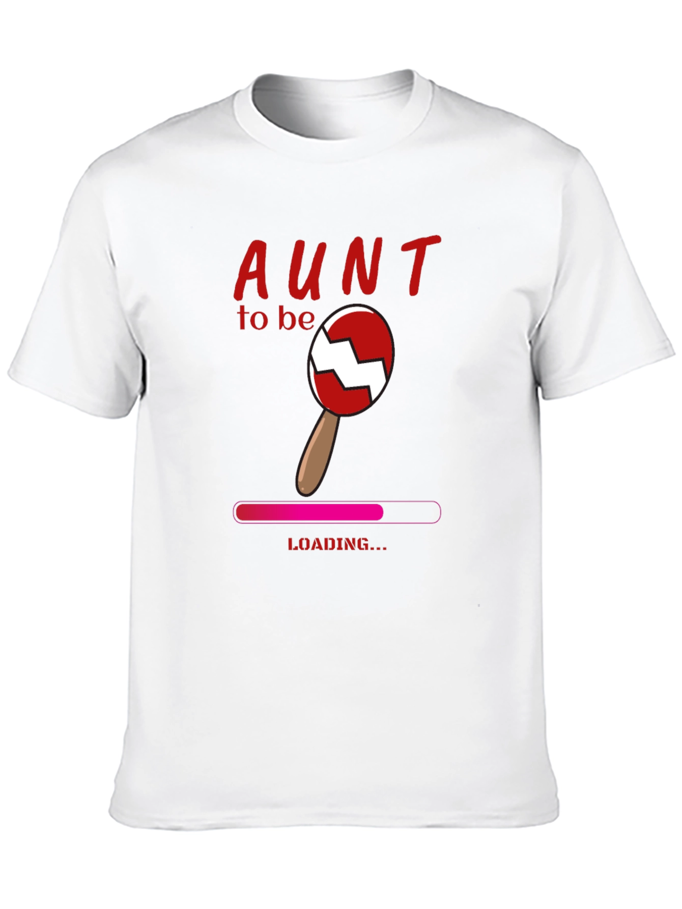 Aunt To Be Loading T-Shirt - Pregnancy Announcement