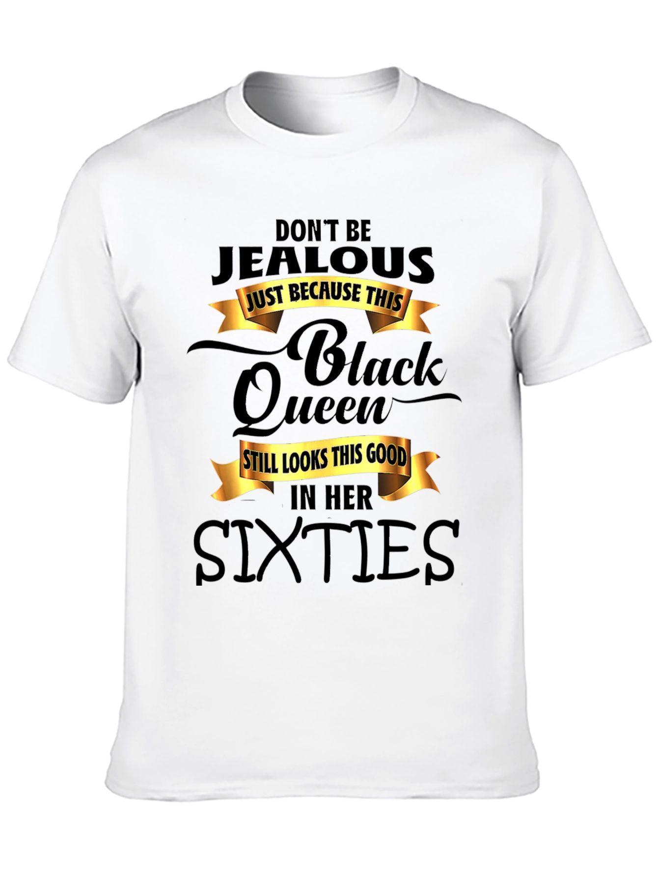 Black Queen Sixties T-Shirt - Dont Be Jealous
