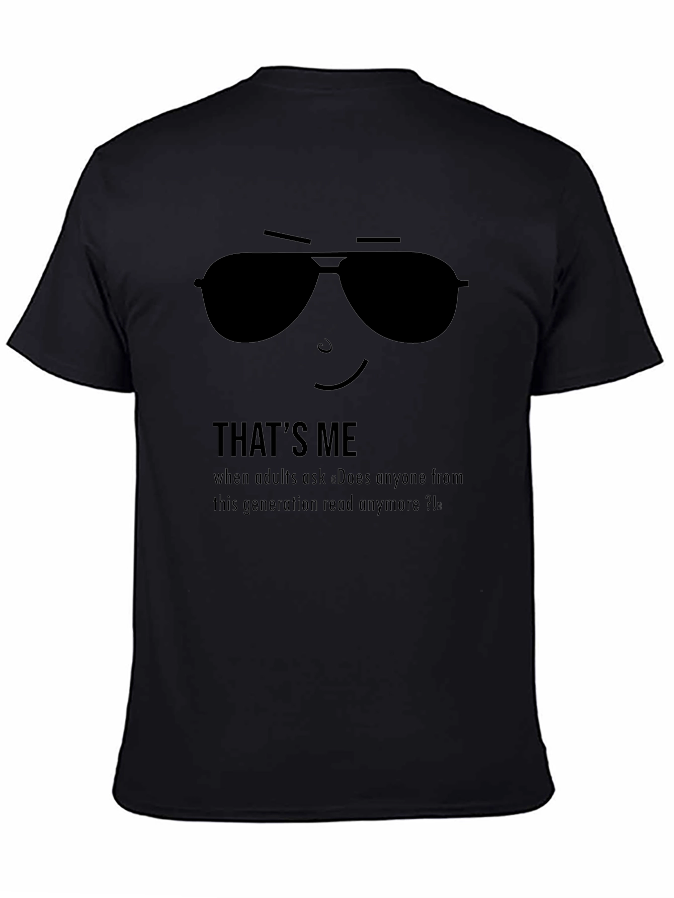 Thats Me Reading T-Shirt - Funny Sarcastic Design