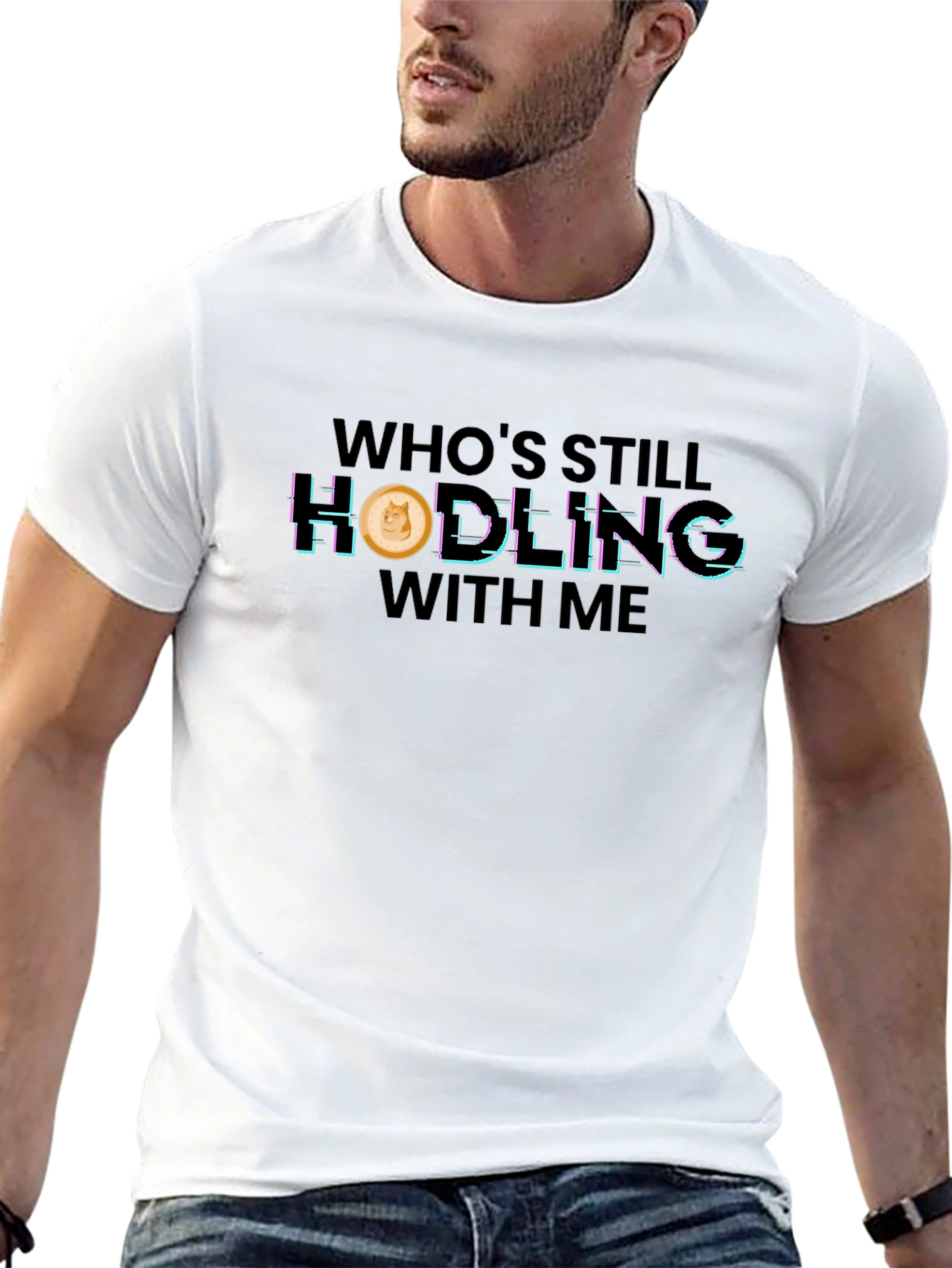 Whos Still Hodling? Dogecoin Crypto T-Shirt