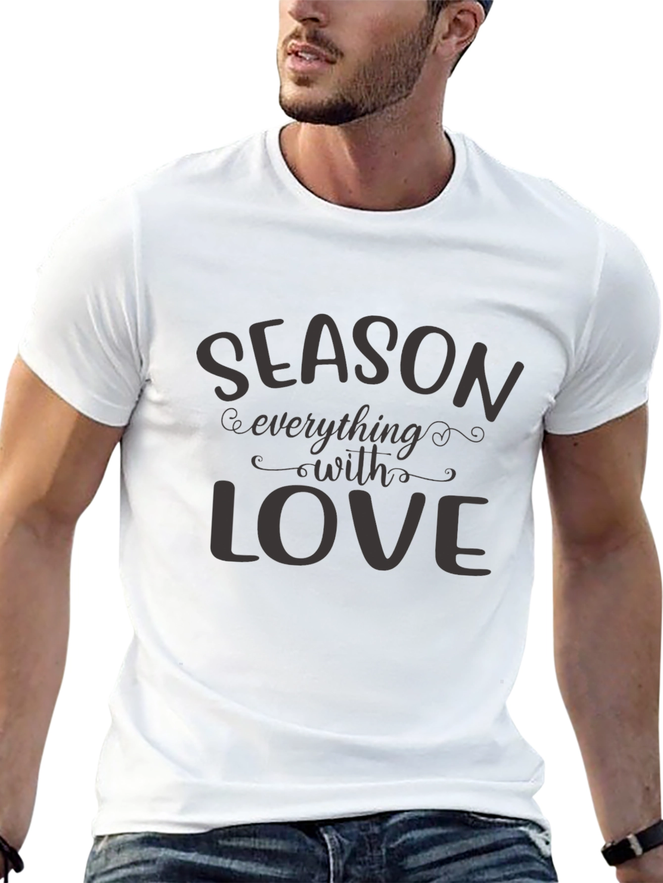 Season Everything with Love T-Shirt