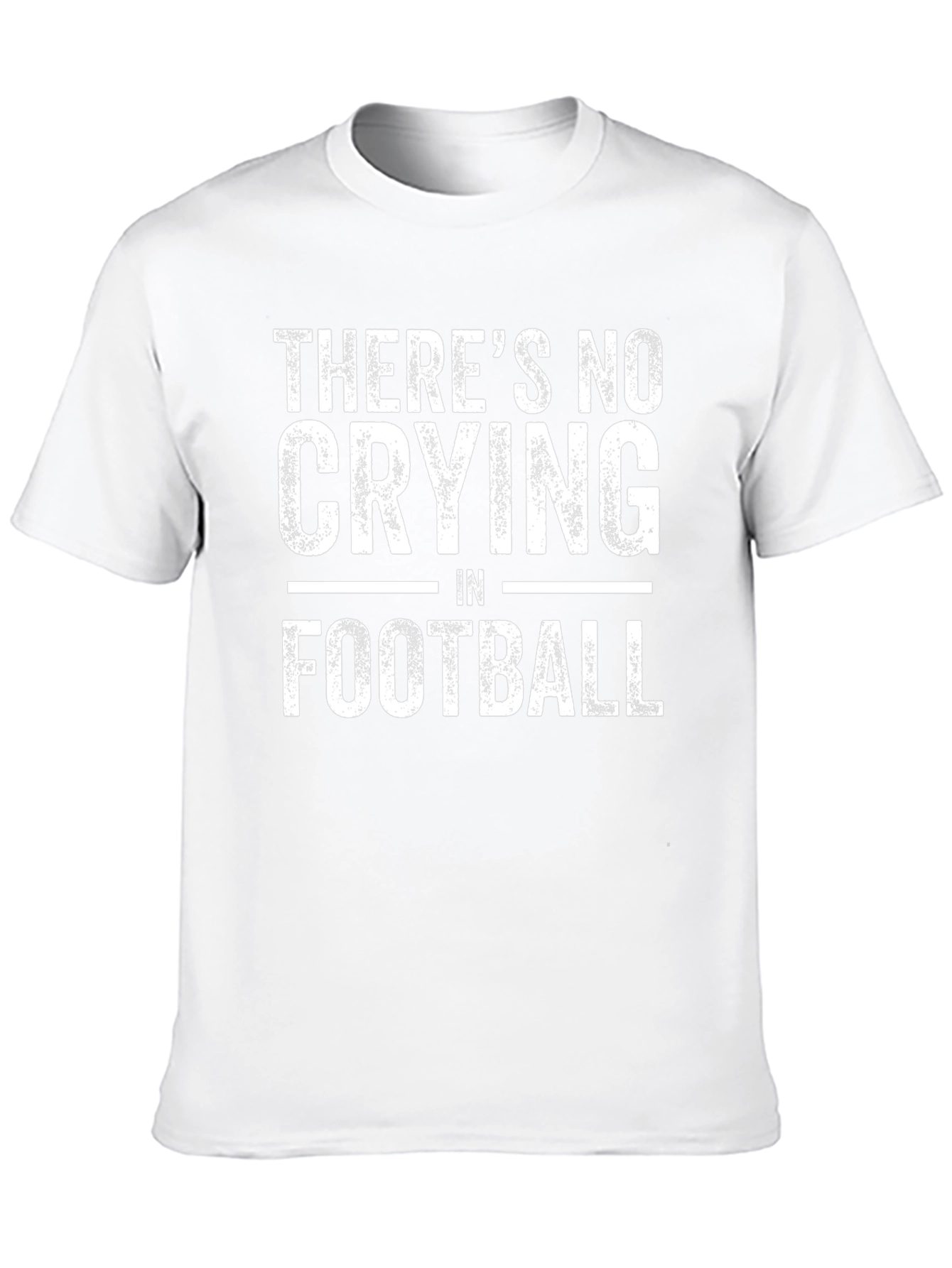 Theres No Crying in Football T-Shirt