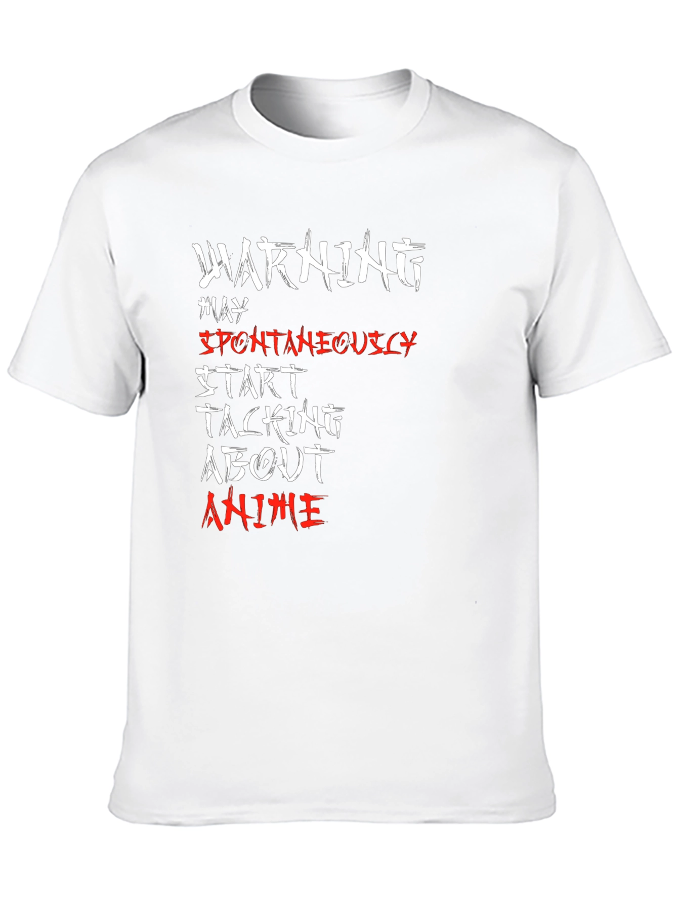 Warning May Spontaneously Talk About Anime T-Shirt