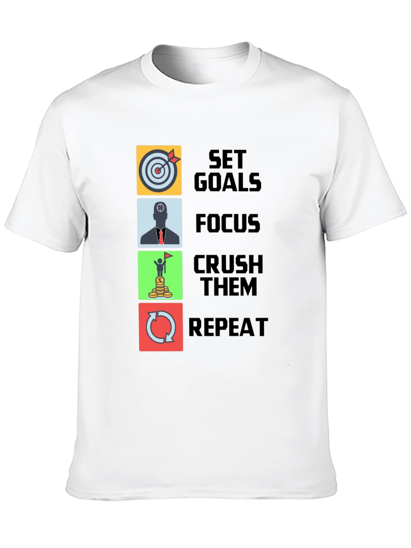 Set Goals T-Shirt - Focus Crush Repeat