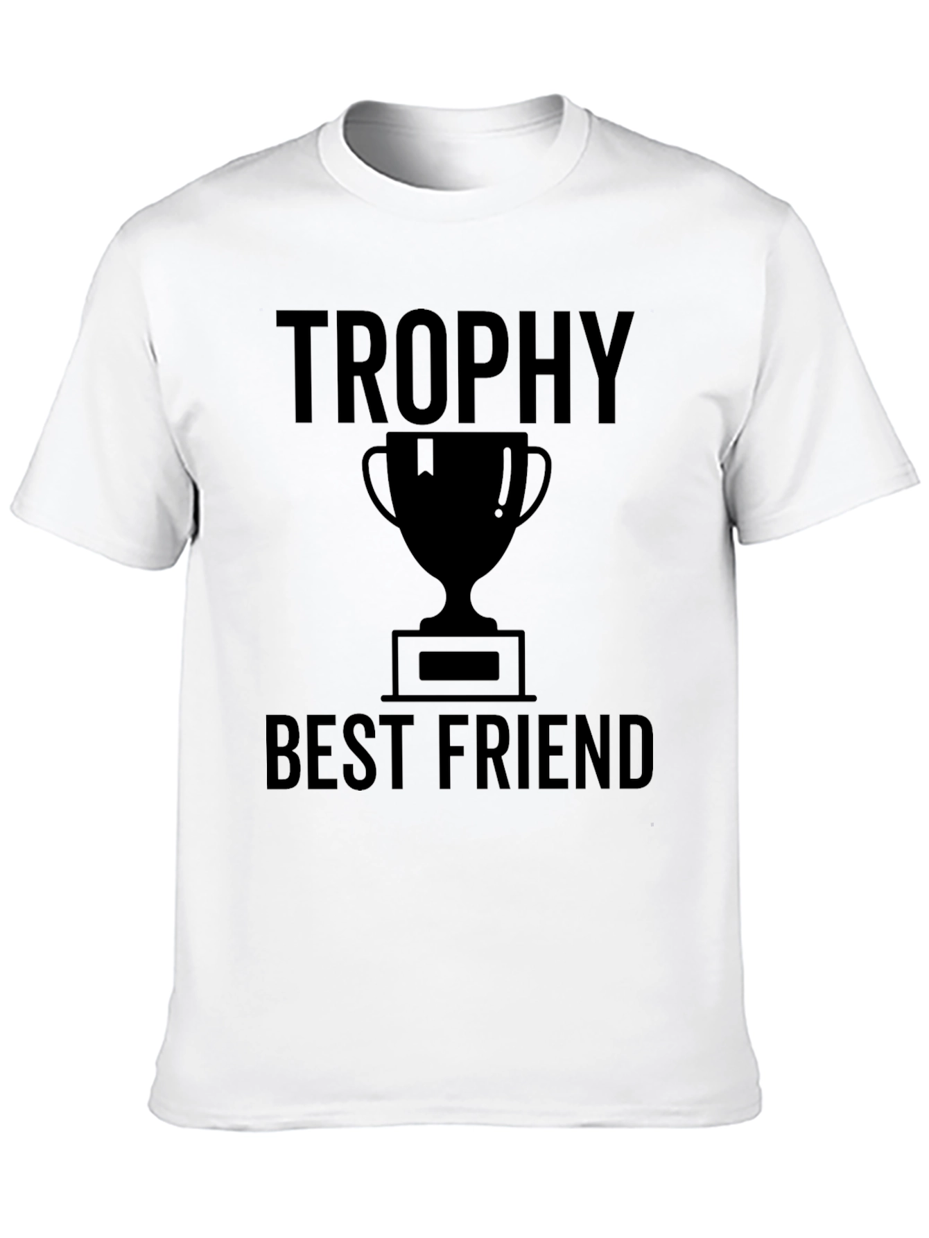 Trophy Best Friend Graphic T-Shirt