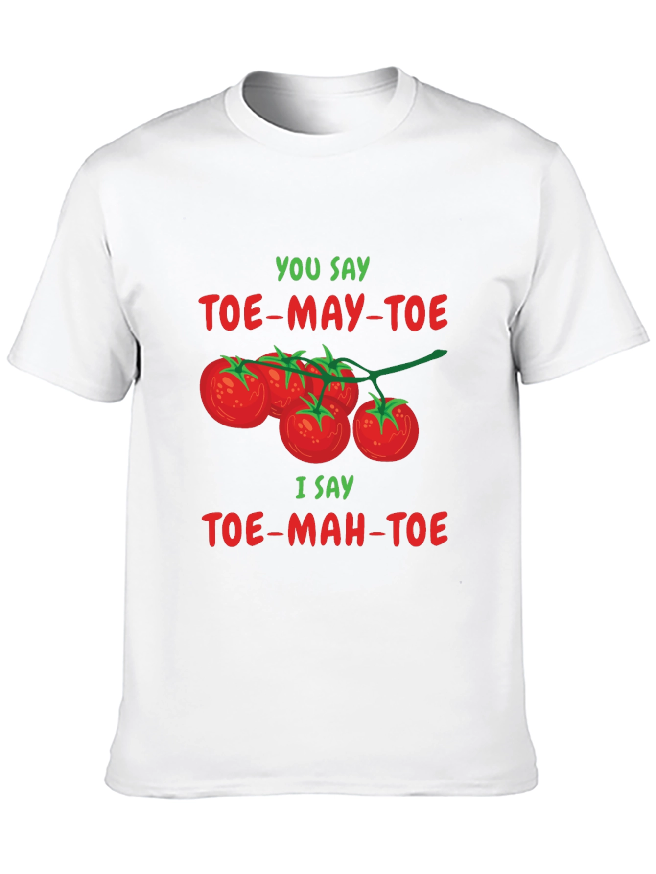 Tomato Pun T-Shirt: Toe-may-toe Toe-mah-toe Tee