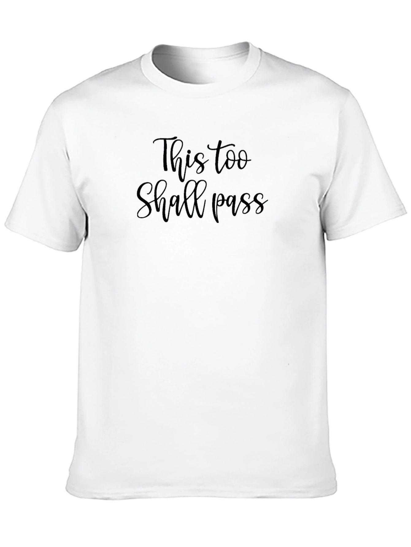 This Too Shall Pass Black Graphic Tee