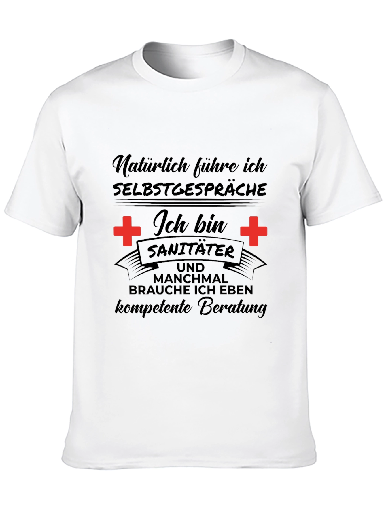 Sanitater Selbstgesprache T-Shirt