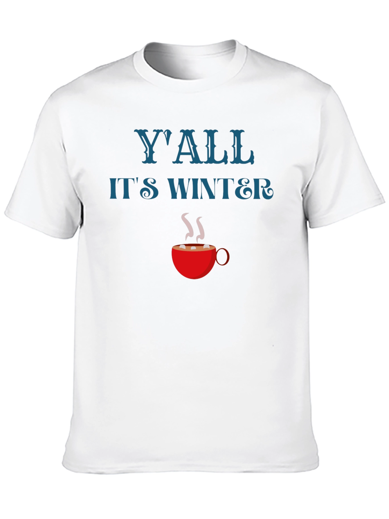 Yall Its Winter Holiday Graphic T-Shirt