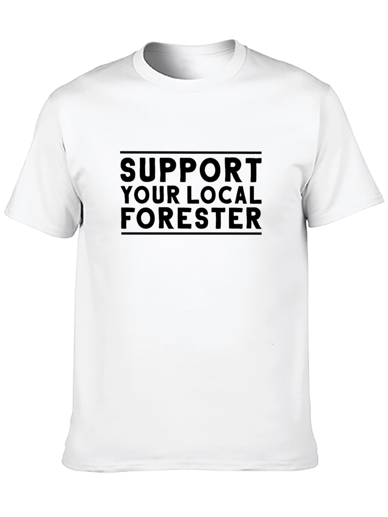 Support Your Local Forester Black T-Shirt