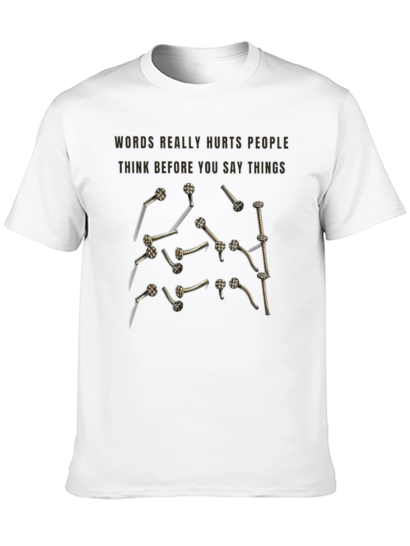 Words Hurt Nails T-Shirt