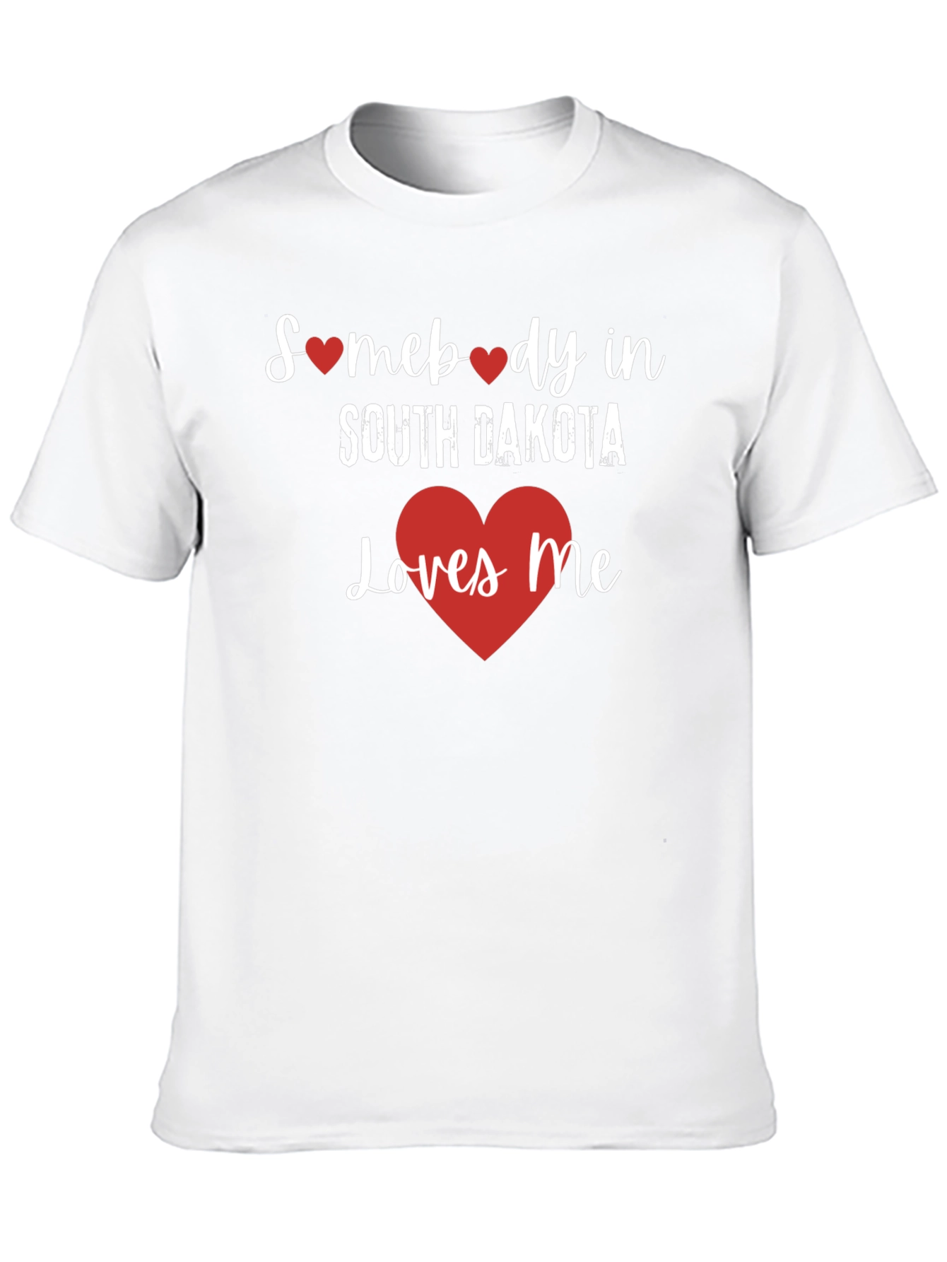 South Dakota Loves Me Graphic T-Shirt