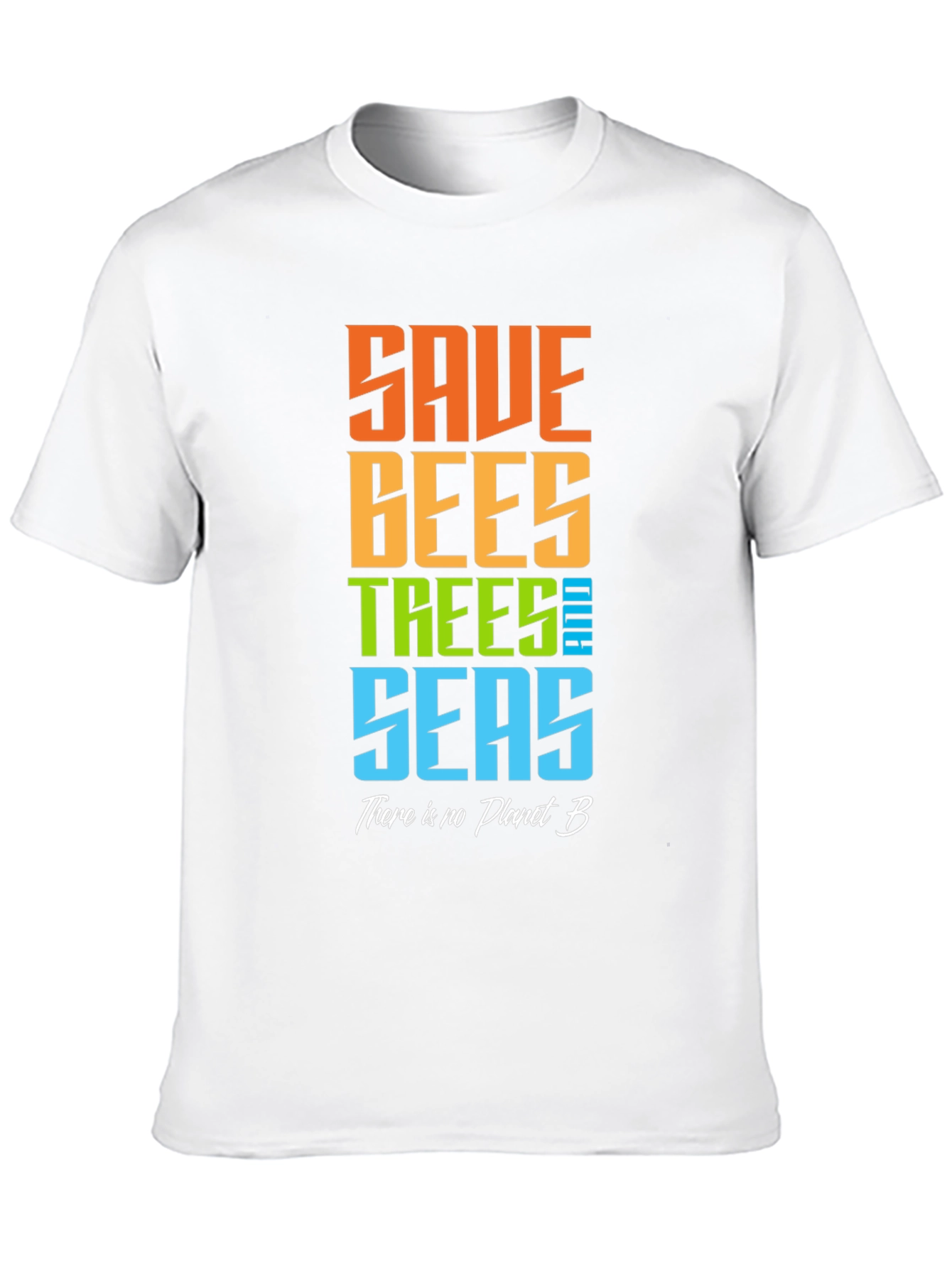 Save Bees Trees Seas Graphic T-Shirt