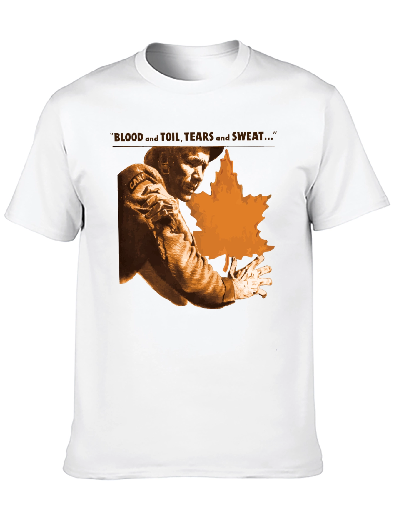 Blood Toil Tears Sweat T-Shirt - Canada Maple Leaf