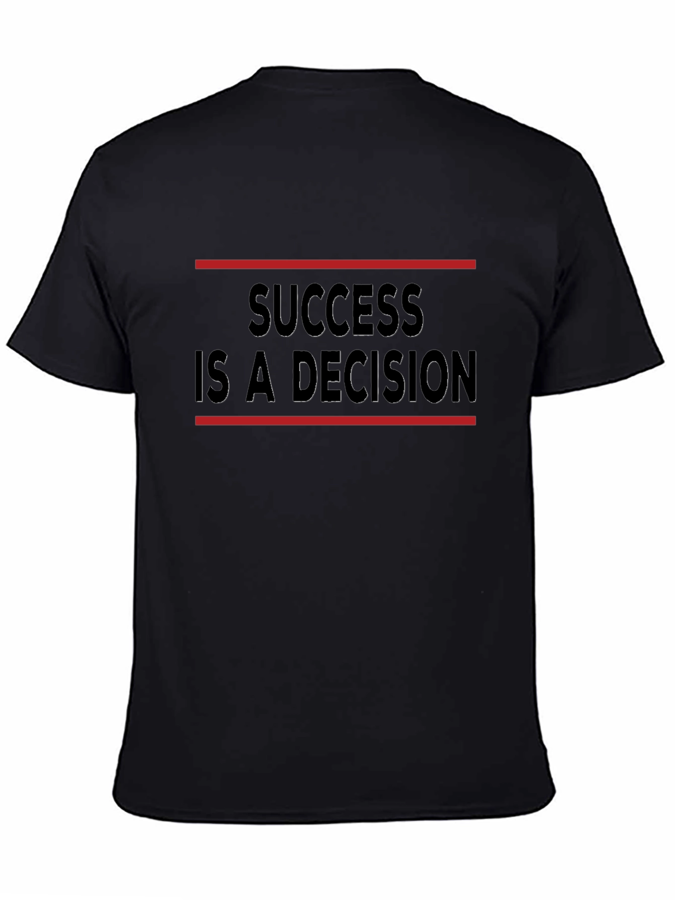 Success Decision Black T-Shirt - Motivational