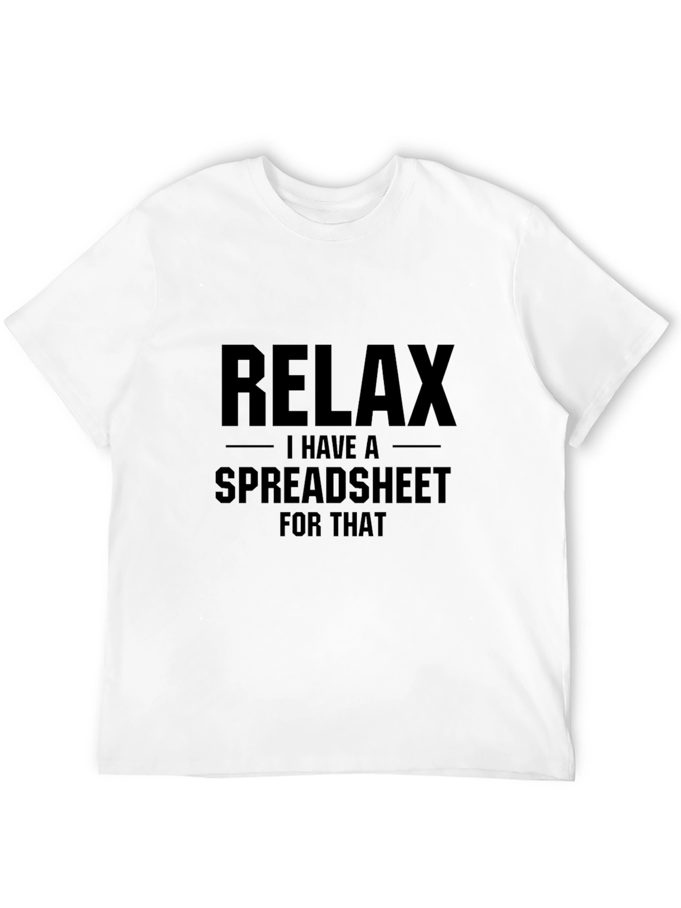 Relax Spreadsheet Black T-Shirt