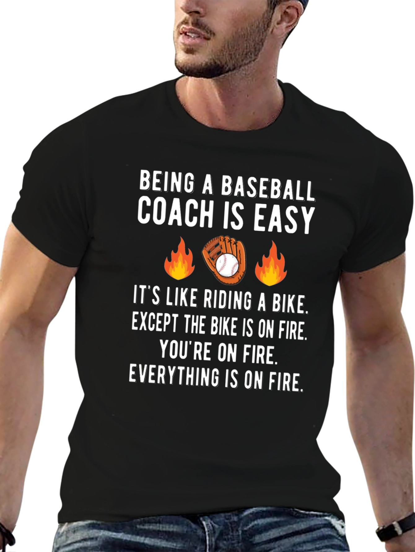 Baseball Coach On Fire T-Shirt - Funny Coaching Tee