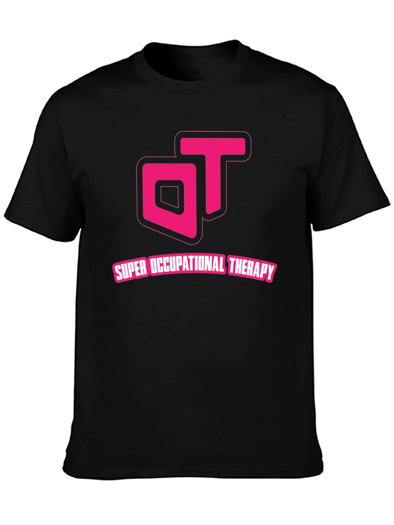 Super Occupational Therapy T-Shirt