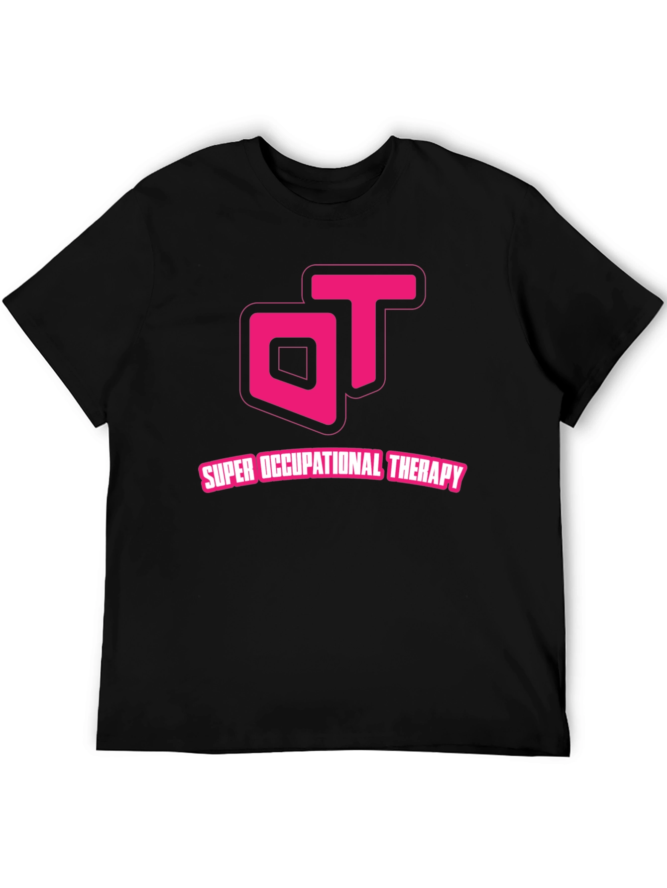 Super Occupational Therapy T-Shirt