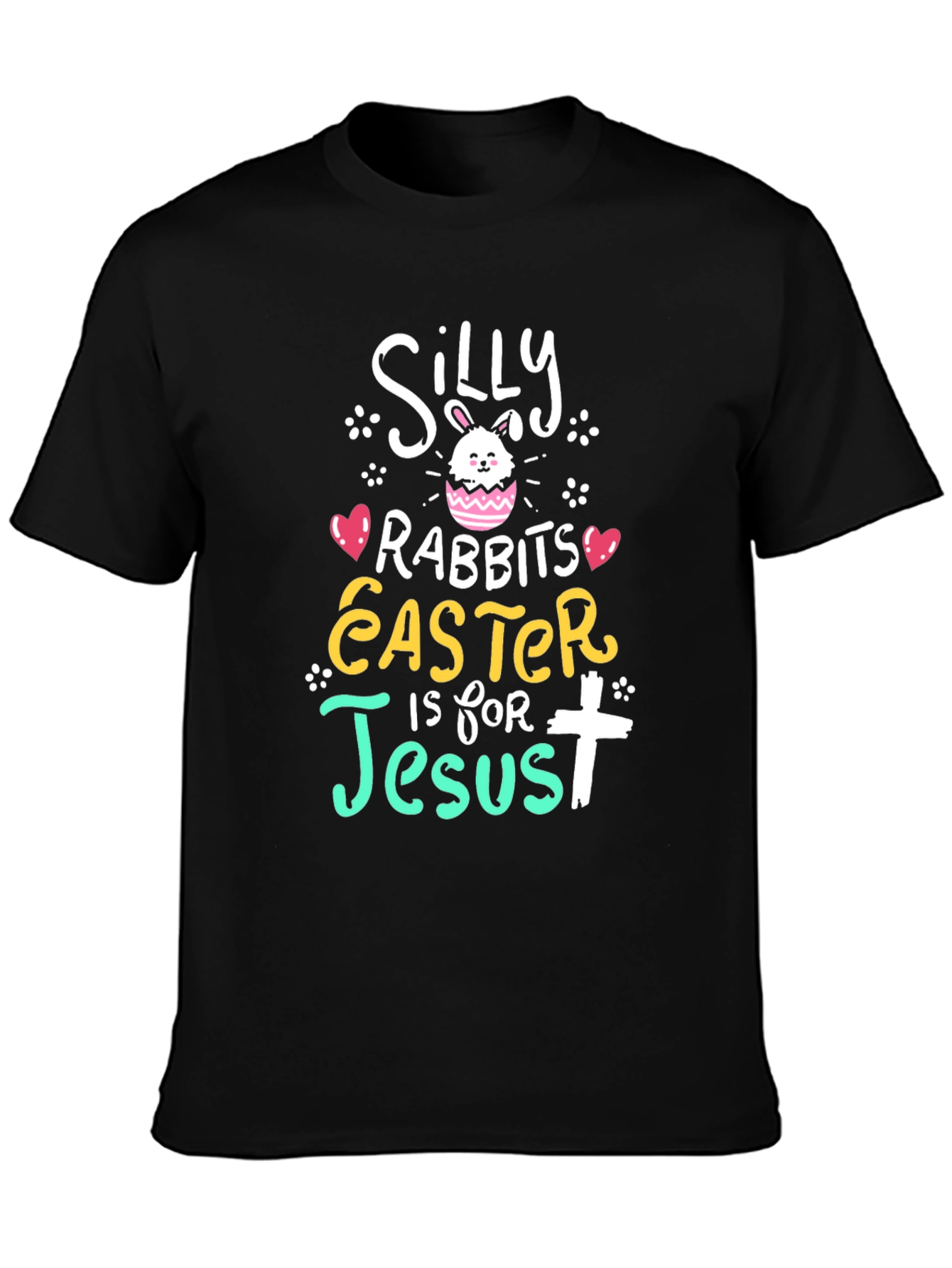 Silly Rabbits Easter is for Jesus T-Shirt