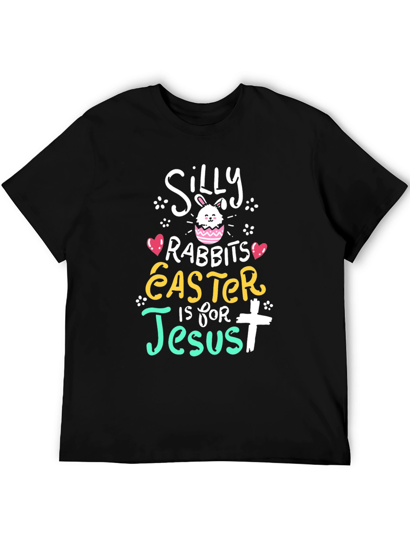 Silly Rabbits Easter is for Jesus T-Shirt