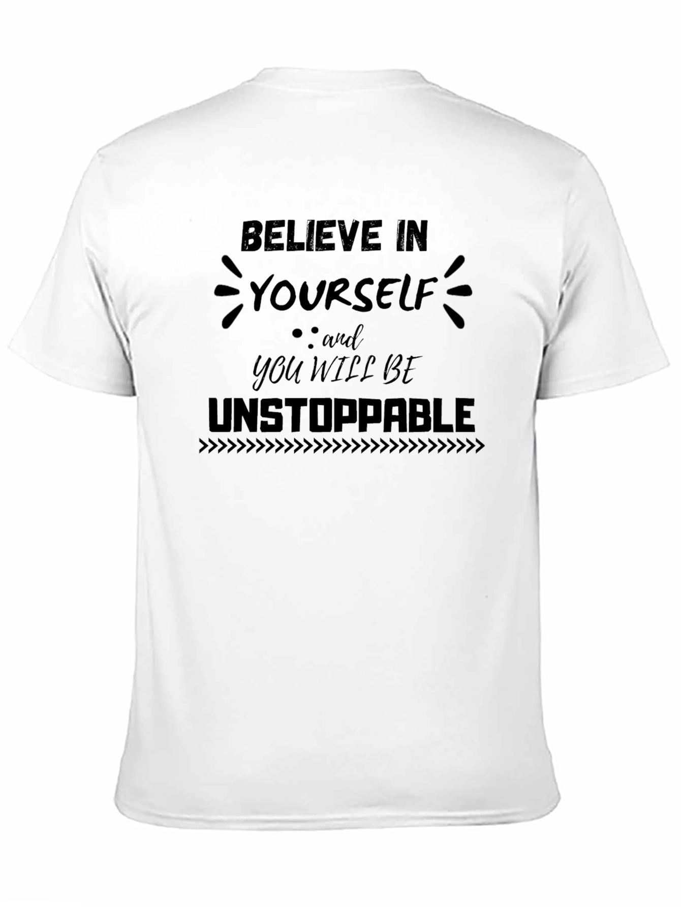 Believe in Yourself Graphic T-Shirt