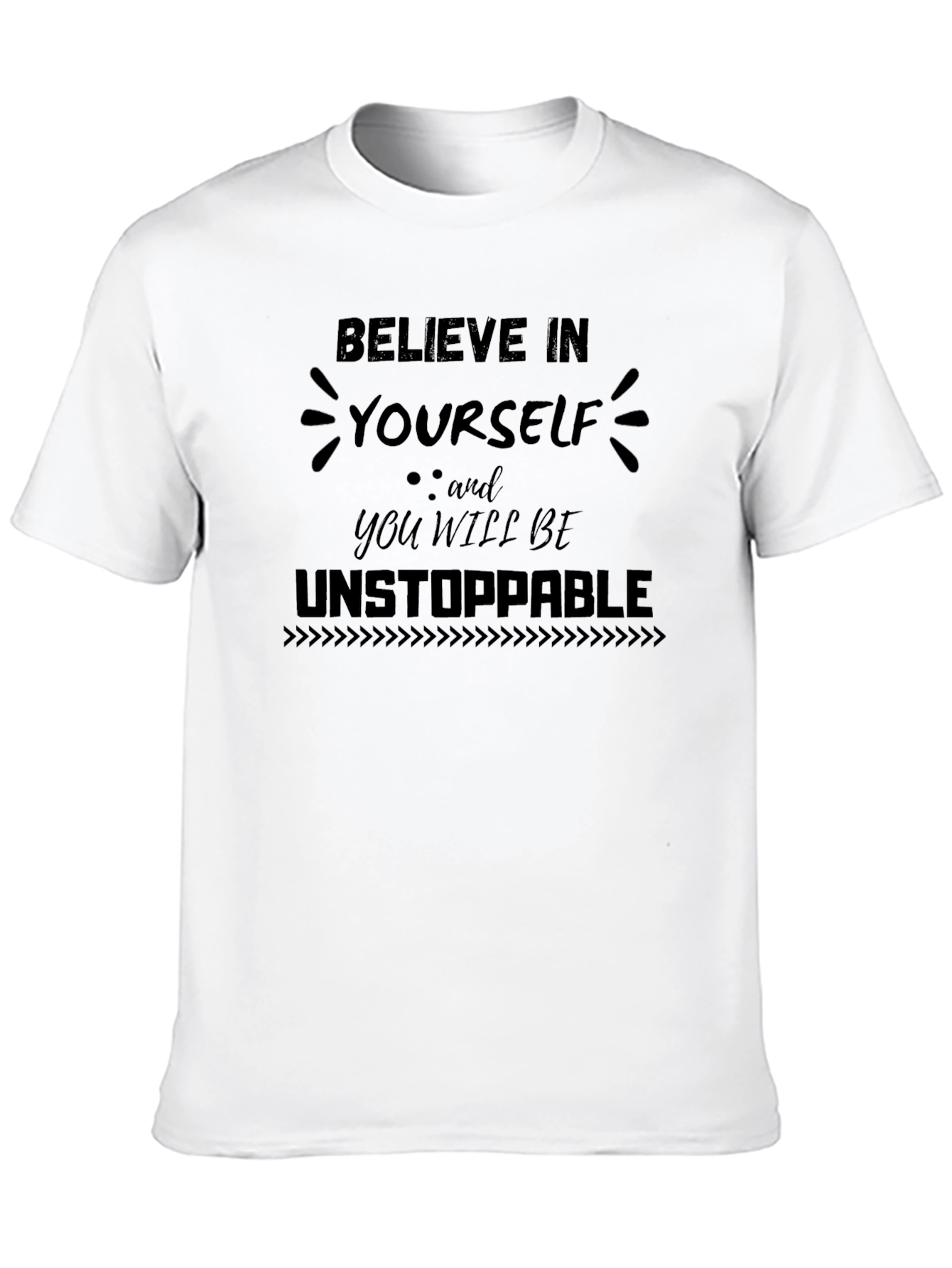 Believe in Yourself Graphic T-Shirt