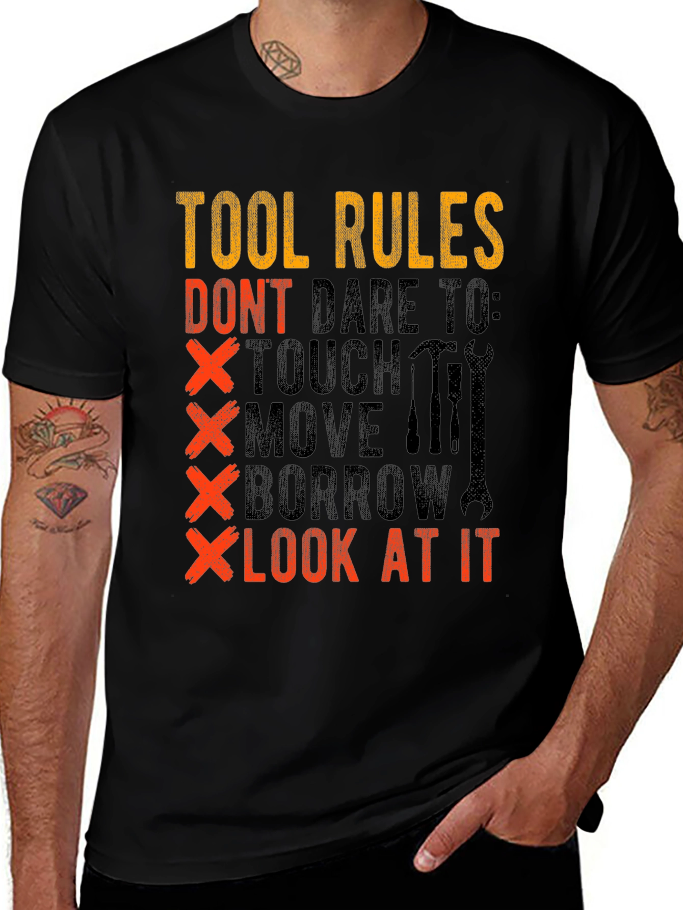 Tool Rules Graphic T-Shirt - Dont Touch My Tools!