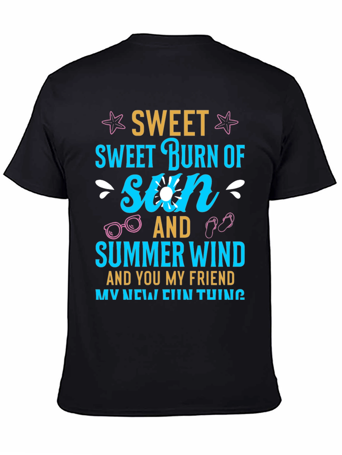 Sweet Sun & Summer Wind Graphic T-Shirt