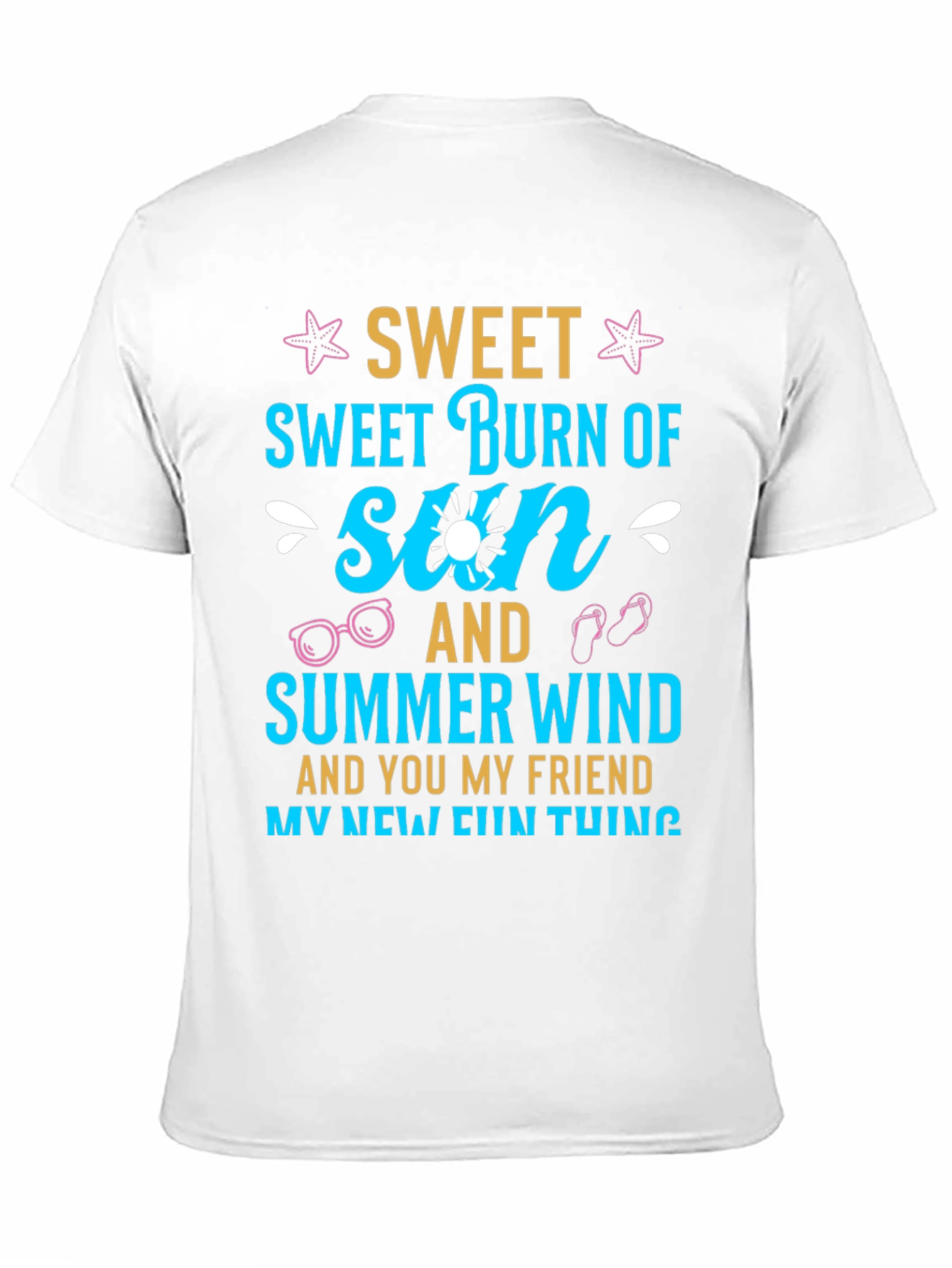 Sweet Sun & Summer Wind Graphic T-Shirt