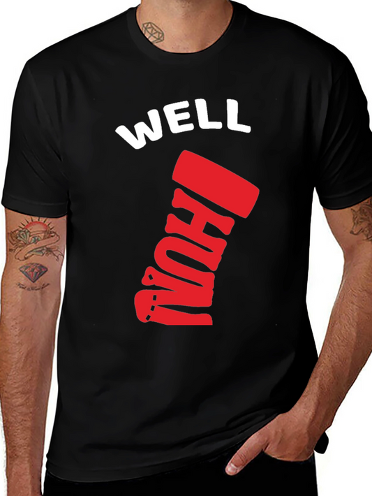 Well... I HODL T-Shirt - Crypto Investor Tee