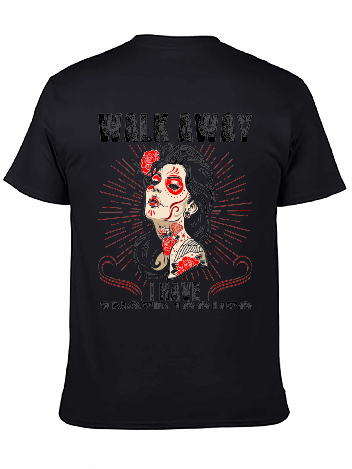 Walk Away Anger Issues Sugar Skull T-Shirt