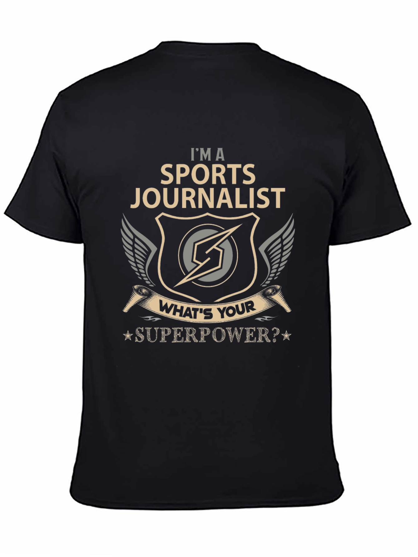 Sports Journalist Superpower T-Shirt