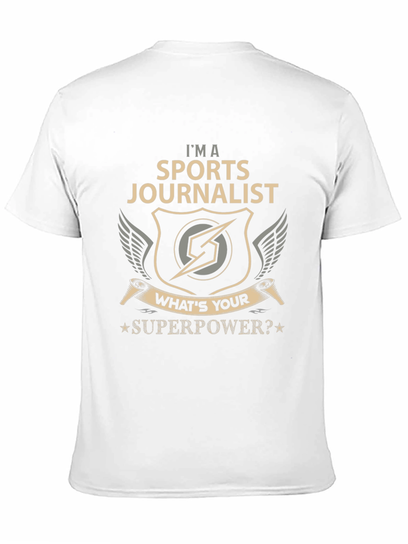 Sports Journalist Superpower T-Shirt