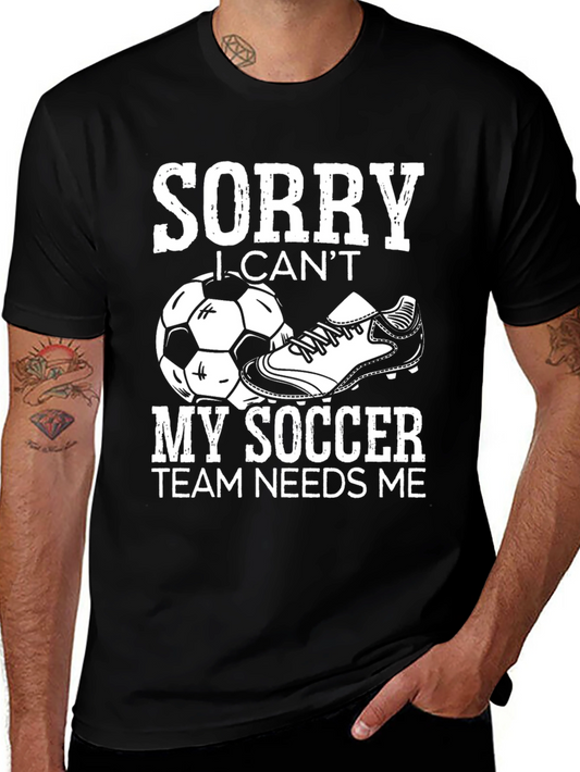 Sorry I Cant Soccer Graphic Tee
