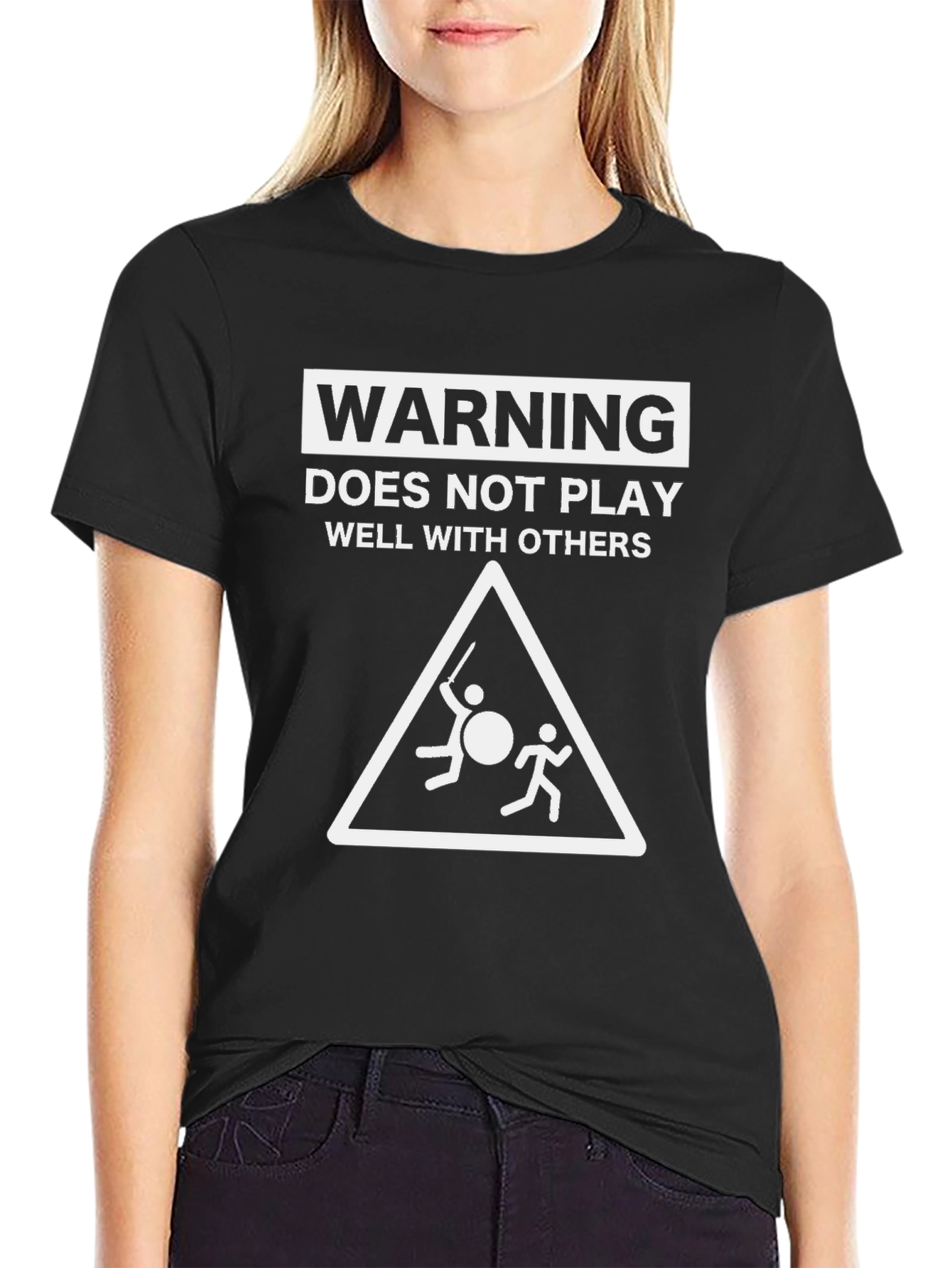 Warning: Does Not Play Well With Others T-Shirt
