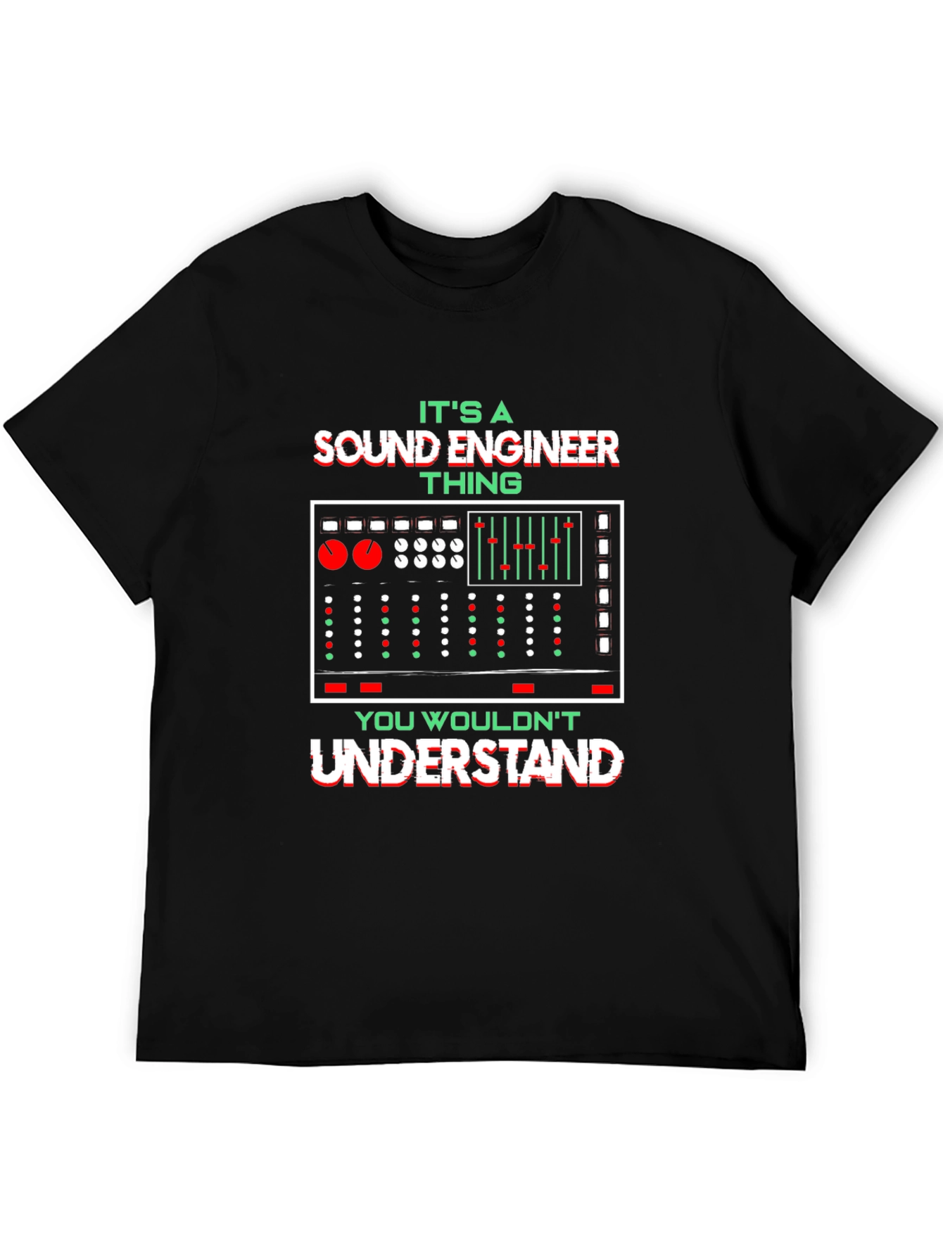 Sound Engineer Thing Graphic Tee