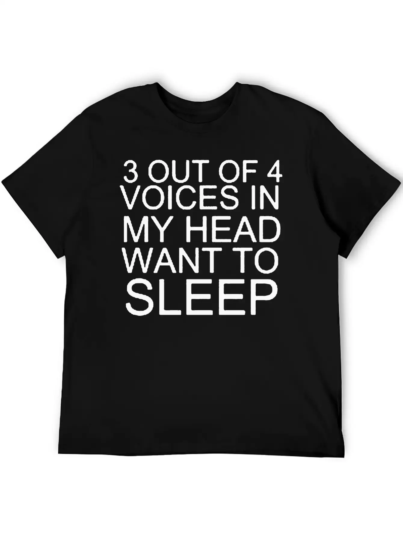 3 Out Of 4 Voice In My Head Want To Sleep Lightweight Cotton T-Shirt – Daily Comfort Graphic Shirt