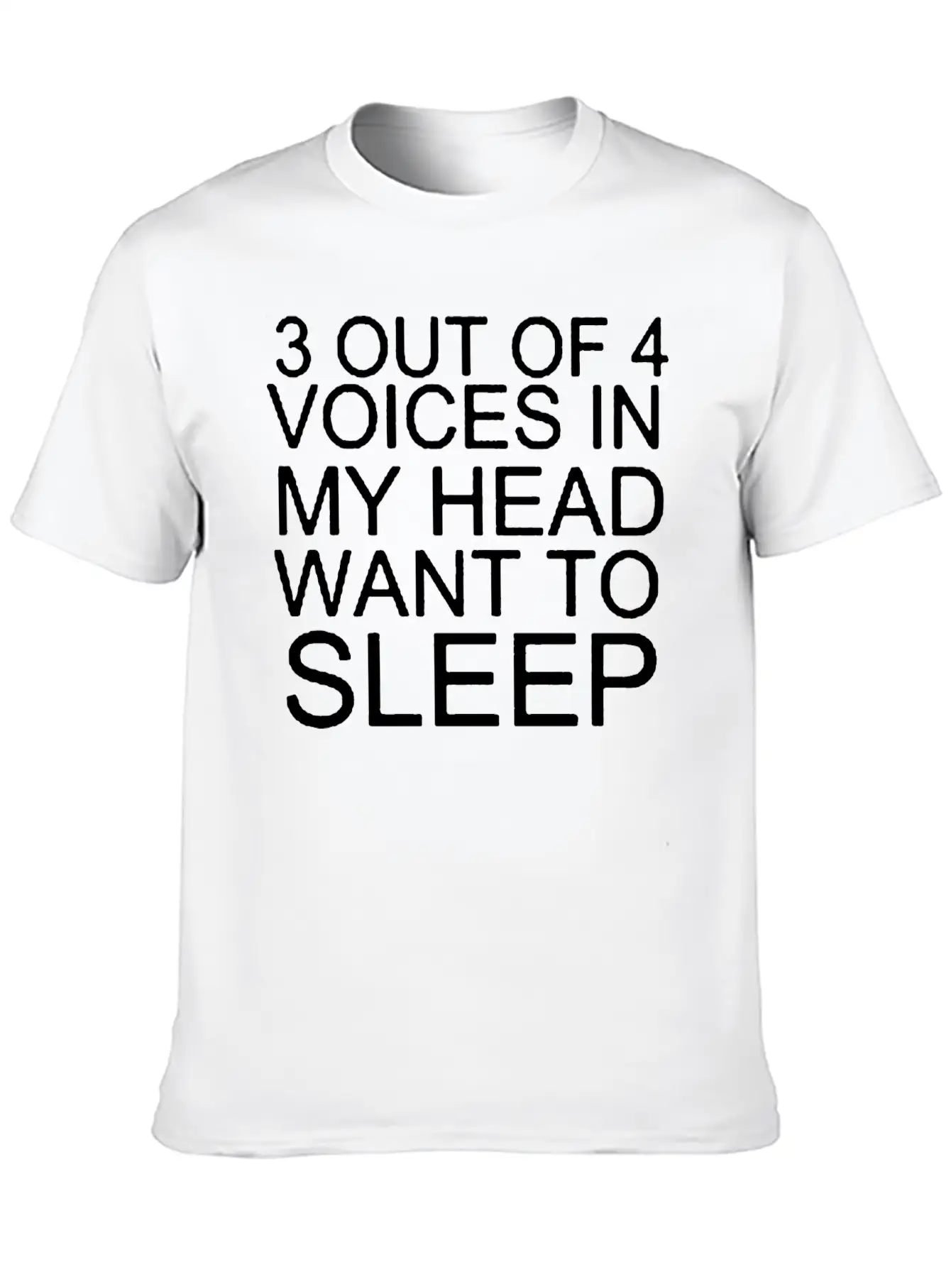 3 Out Of 4 Voice In My Head Want To Sleep Lightweight Cotton T-Shirt – Daily Comfort Graphic Shirt