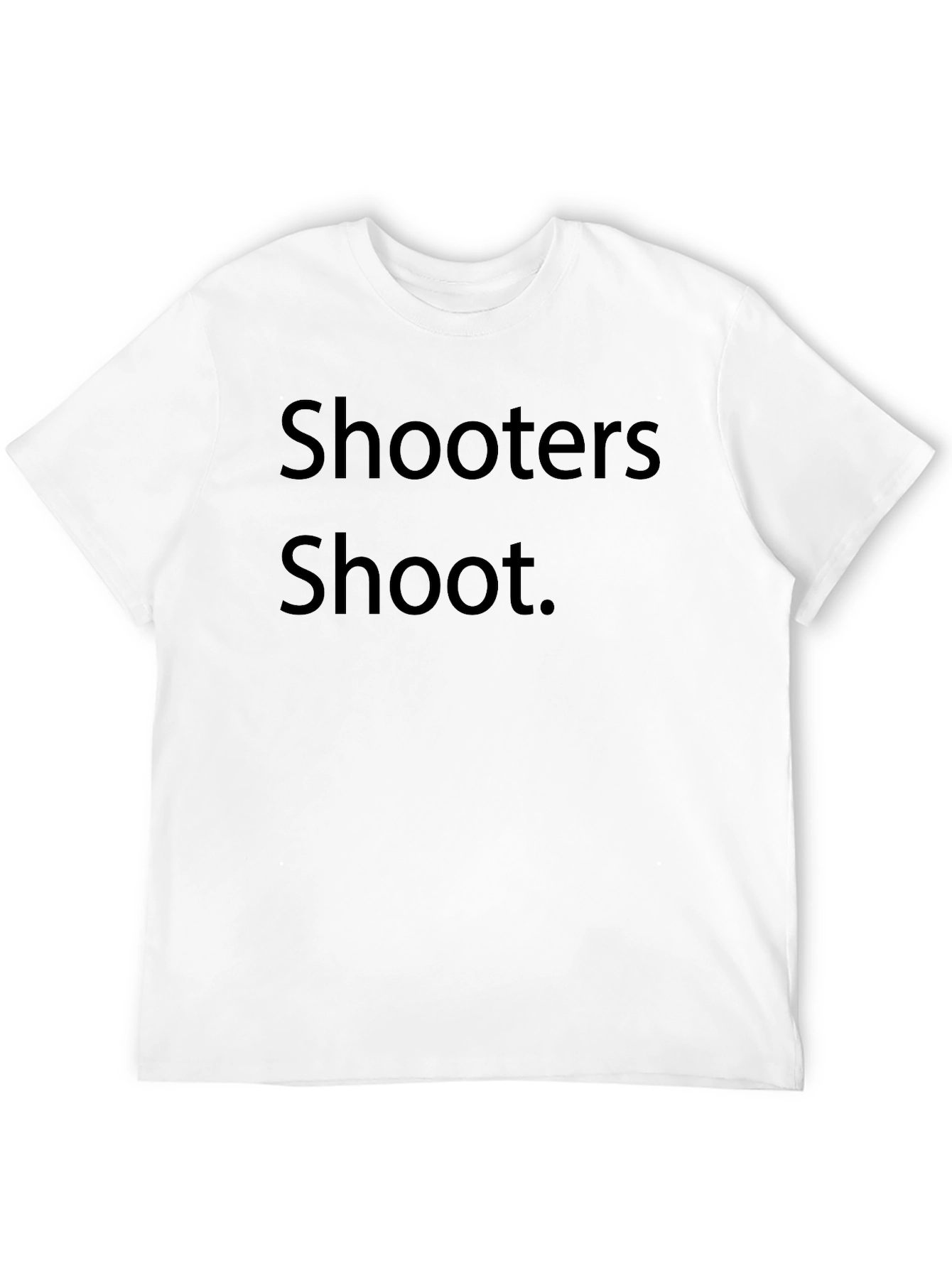 Shooters Shoot Graphic T-Shirt