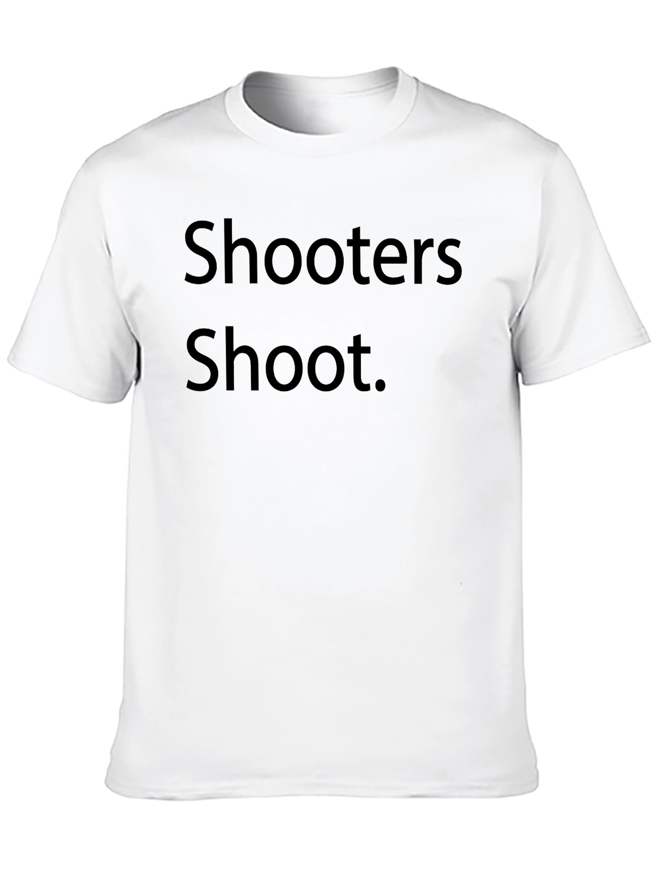Shooters Shoot Graphic T-Shirt