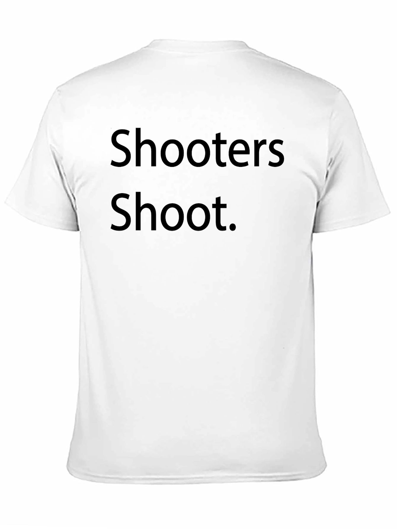 Shooters Shoot Graphic T-Shirt