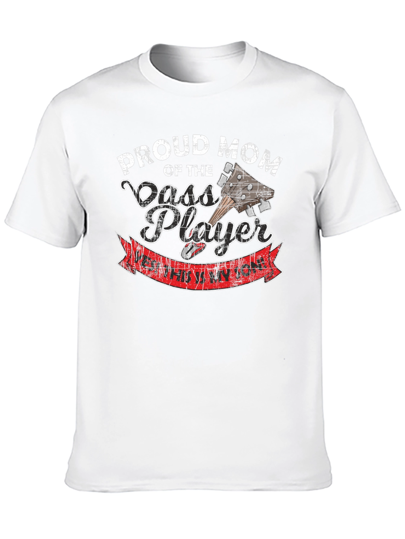 Proud Mom of Bass Player Graphic T-Shirt