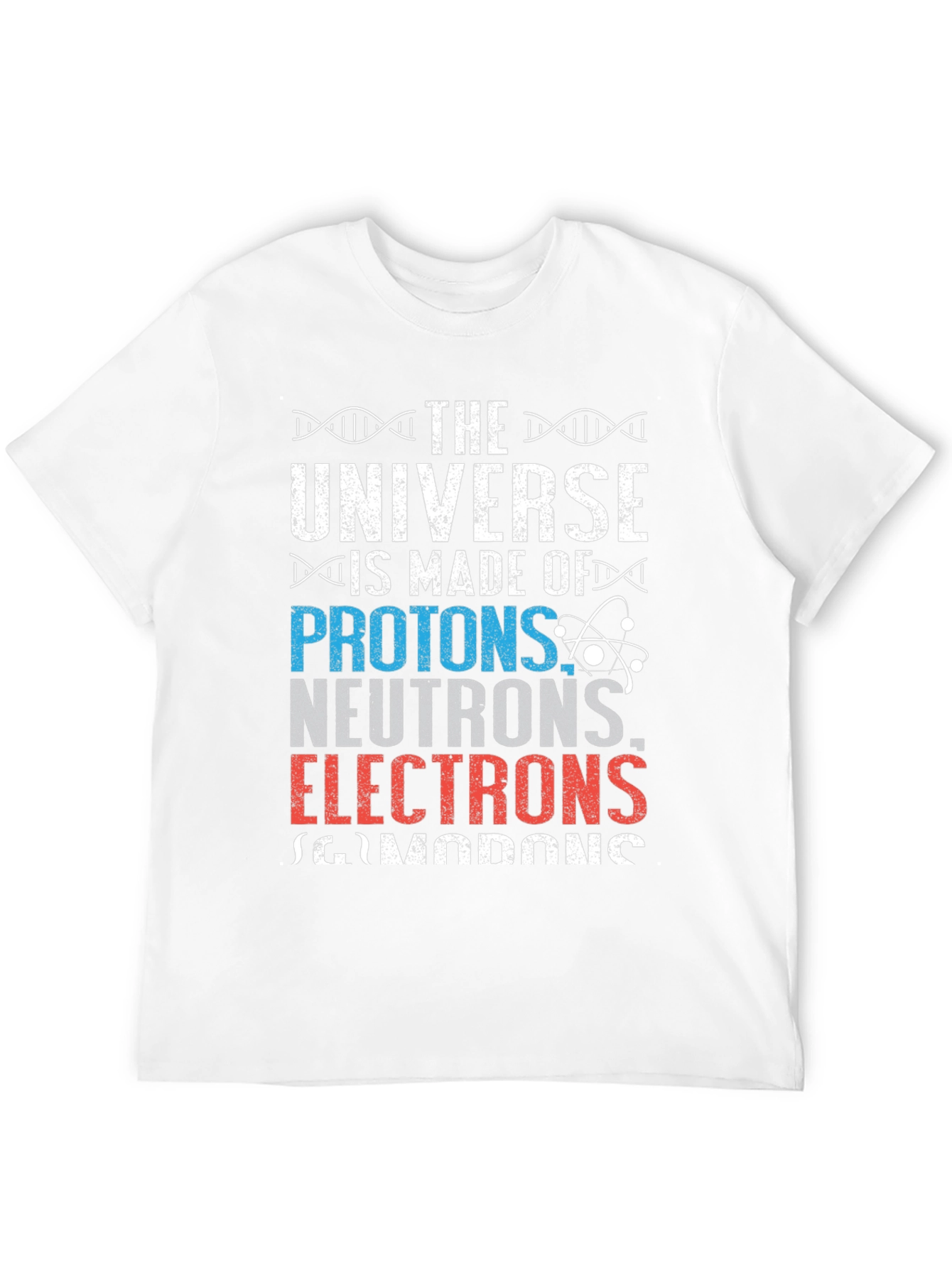 The Universe Is Made Of T-Shirt